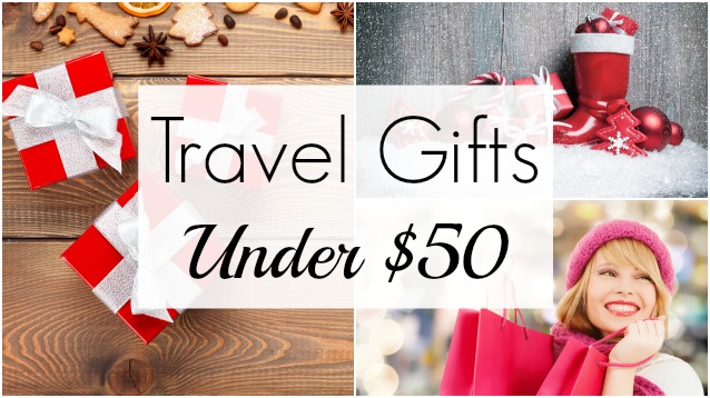 Travel Gift Ideas Under $50