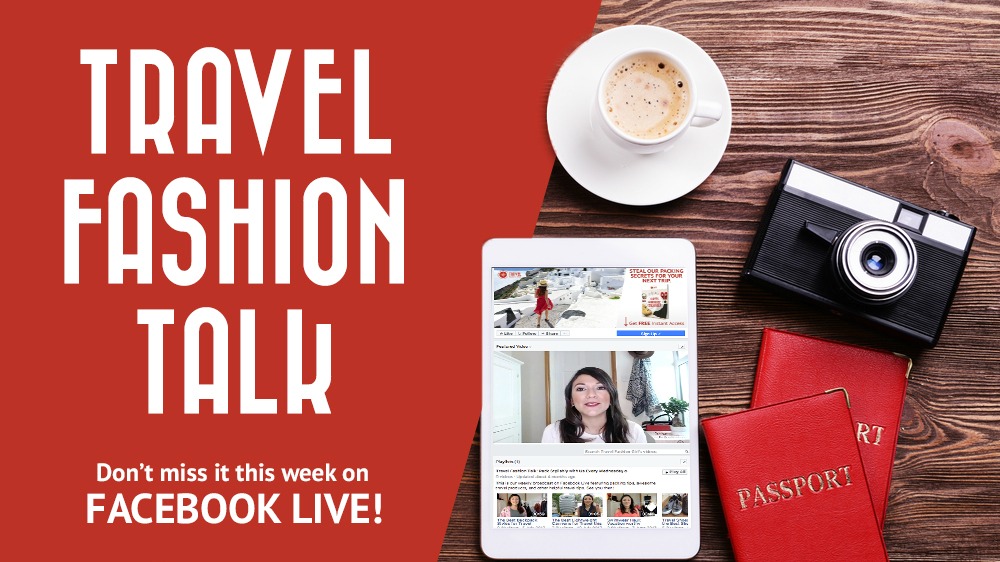 Travel Fashion Talk: Episode May 1, 2019